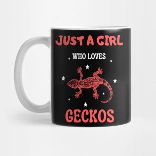 Just a girl who loves geckos, Cute Gecko lover Mug